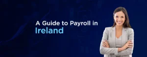 A Guide to Payroll in Ireland