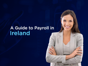 A Guide to Payroll in Ireland