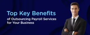 Benefits of Outsourcing Payroll Services - Outbooks Ireland