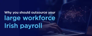 outsource Irish payroll services