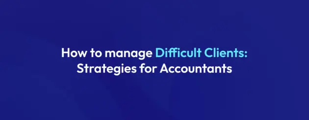 Difficult-clients-strategies-for-accountants-scaled