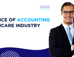Importance of Accounting in Healthcare Industry