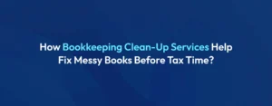 Bookkeeping Clean Up Services