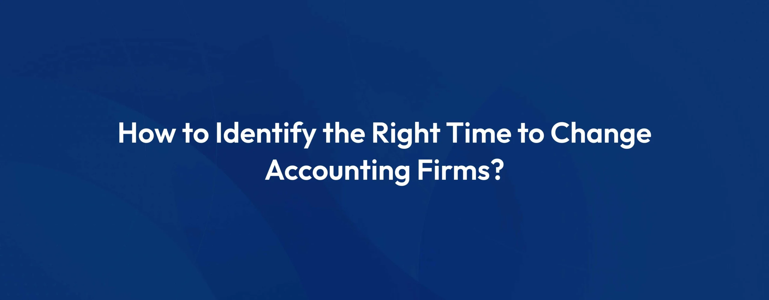 Switch Accounting Firms