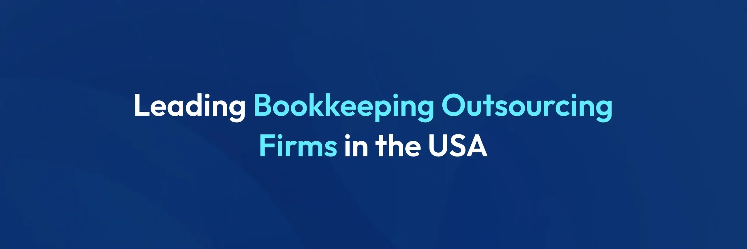 Bookkeeping Outsourcing Companies