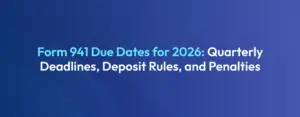 form 941 due dates